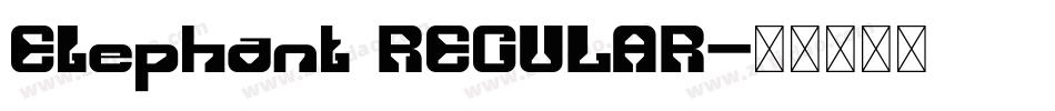 Elephant REGULAR字体转换